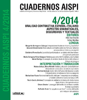 					Ver Núm. 4 (2014): Oralidad contrastiva español-italiano: aspectos gramaticales, discursivos y textuale
				